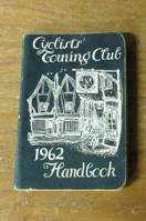 Cyclists' Touring Club: Touring Handbook 1962.