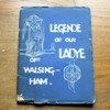 Legende of Our Ladye of Walsingham for Little Childer.